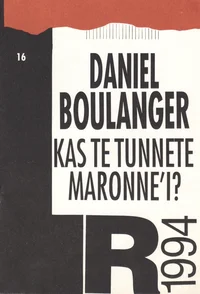 Kas te tunnete Maronne'i?