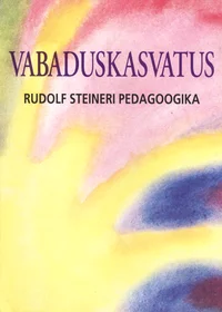 Vabaduskasvatus