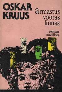 Armastus võõras linnas