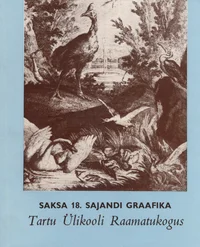 Saksa 18. sajandi graafika Tartu Ülikooli Raamatukogus