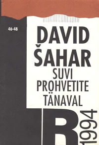 Suvi prohvetite tänaval