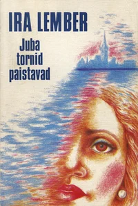 Juba tornid paistavad