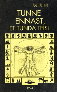 Tunne ennast, et tunda teisi