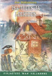 Isa tules ja leekides