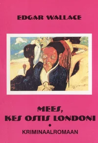 Mees, kes ostis Londoni