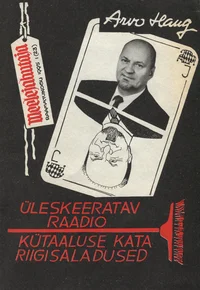 Üleskeeratav raadio. Kütaaluse Kata riigisaladused