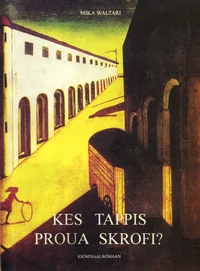 Kes tappis proua Skrofi?