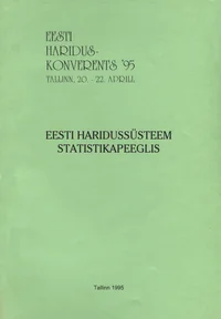 Eesti haridussüsteem statistikapeeglis
