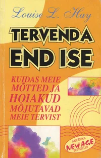 Tervenda end ise