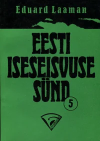 Eesti iseseisvuse sünd
