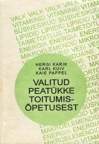 Valitud peatükke toitumisõpetusest