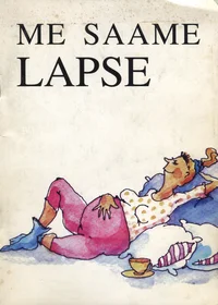 Me saame lapse