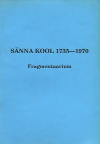Sänna Kool 1735-1970