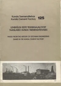 Kunda Tsemenditehas 125. Kunda Cement Factory 125