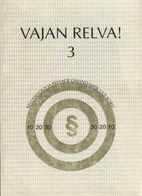 Vajan relva!. (Relvaseadus ja relvade omandamise uus kord)