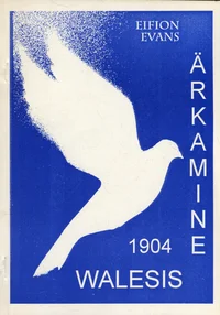 Ärkamine Walesis 1904