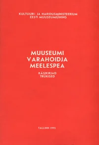 Muuseumi varahoidja meelespea