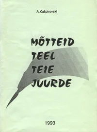 Mõtteid teel teie juurde