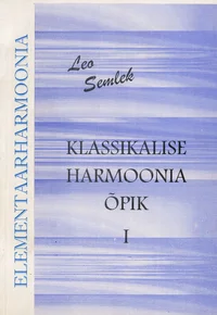 Klassikalise harmoonia õpik. Elementaarharmoonia