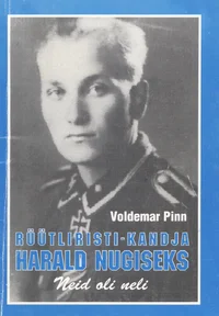 Rüütliristi-kandja Harald Nugiseks