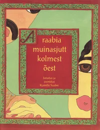 Araabia muinasjutt kolmest õest
