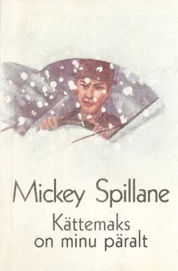 Kättemaks on minu päralt