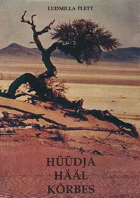 Hüüdja hääl kõrbes