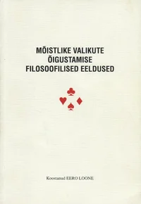 Mõistlike valikute õigustamise filosoofilised eeldused