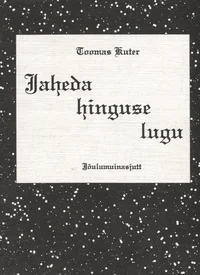 Jaheda hinguse lugu