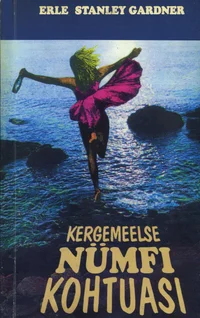 Kergemeelse nümfi kohtuasi