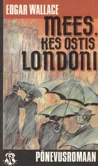 Mees, kes ostis Londoni