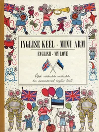 Inglise keel - minu arm. English - my love