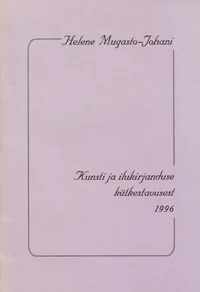 Kunsti ja ilukirjanduse kütkestavusest