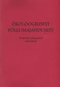 Ökoloogilisest põllumajandusest
