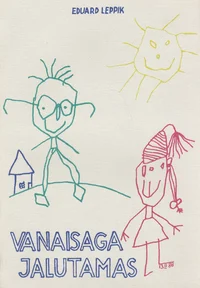 Vanaisaga jalutamas