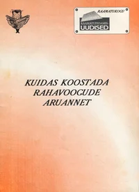Kuidas koostada rahavoogude aruannet