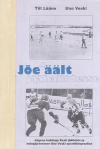 Jõejäält jäähallidesse