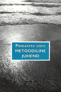 Pinnavete seire metoodiline juhend
