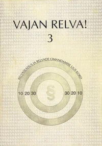 Vajan relva!