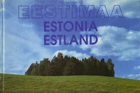 Eestimaa. Estonia. Estland