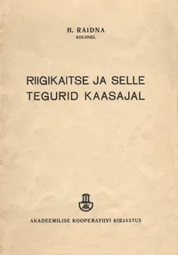 Riigikaitse ja selle tegurid kaasajal