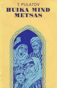 Huika mind metsas