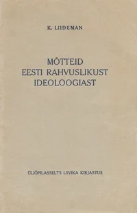 Mõtteid eesti rahvuslikust ideoloogiast