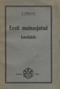 Eesti muinasjutud koolidele