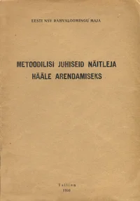 Metoodilisi juhiseid näitleja hääle arendamiseks