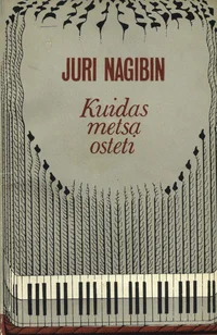Kuidas metsa osteti