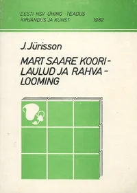 Mart Saare koorilaulud ja rahvalooming