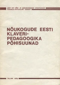 Nõukogude Eesti klaveripedagoogika põhisuunad