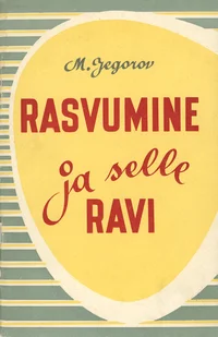 Rasvumine ja selle ravi