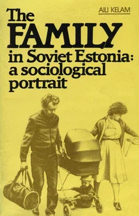 The family in Soviet Estonia